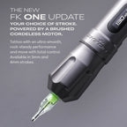 FK Irons ONE - Updated Tattoo Machine with Drop in Battery - 4.0mm Stroke